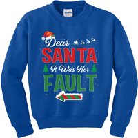 Matching Christmas Couples Gift Dear Santa It Was Her Fault Meaningful Gift Kids Sweatshirt