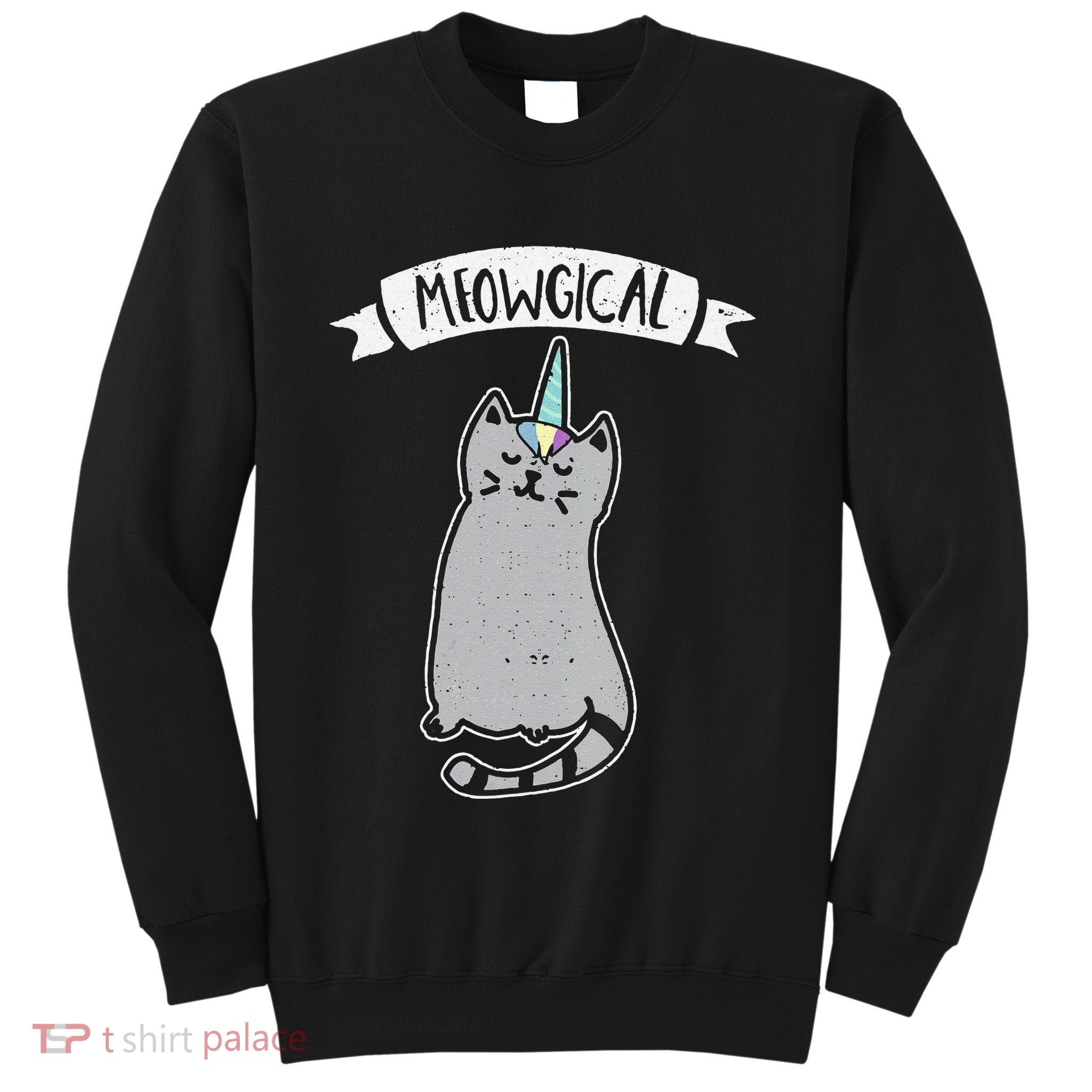 Meowgical Caticorn Cat Unicorn Magical Creature Gift Sweatshirt