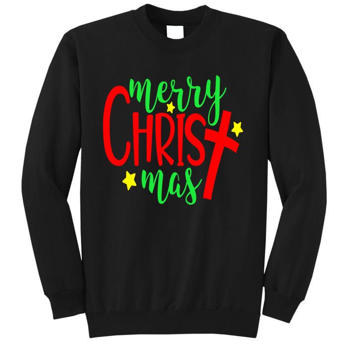 Merry Christmaschristmas Christian Costume Tall Sweatshirt