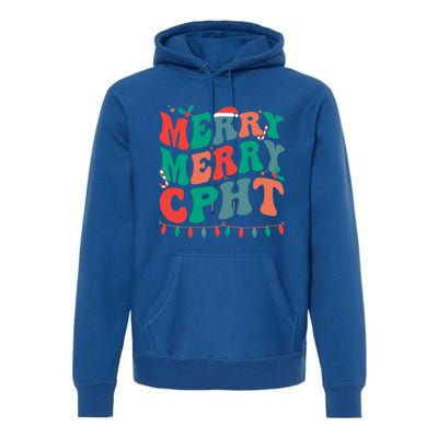 Merry Cpht Christmas Certified Pharmacy Technician Xmas Gift Premium Hoodie