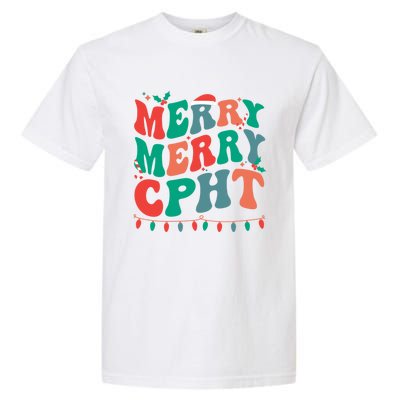 Merry Cpht Christmas Certified Pharmacy Technician Xmas Gift Garment-Dyed Heavyweight T-Shirt