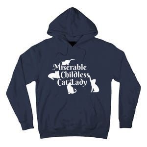 Miserable Childless Cat Lady Madam President 2024 Tall Hoodie