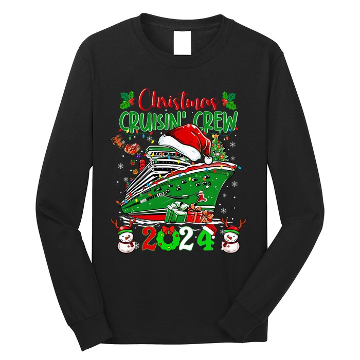 Merry Cruisemas Cruise 2024 Funny Christmas Cruisin Crew Long Sleeve Shirt