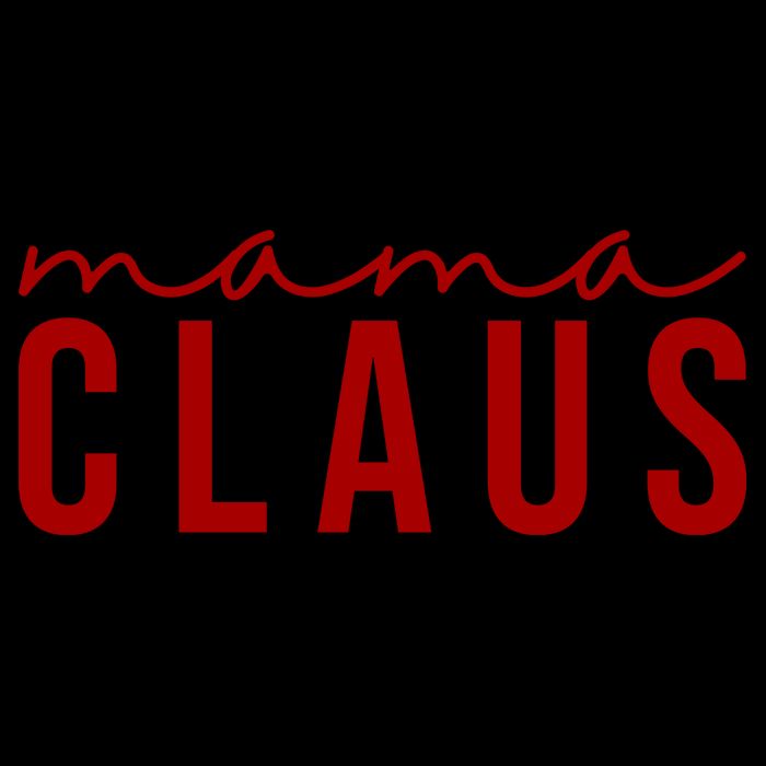 Mama Claus Christmas Holiday Mug