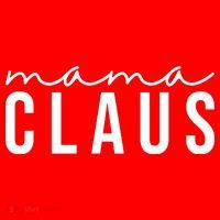 Mama Claus Christmas Holiday Premium T-Shirt