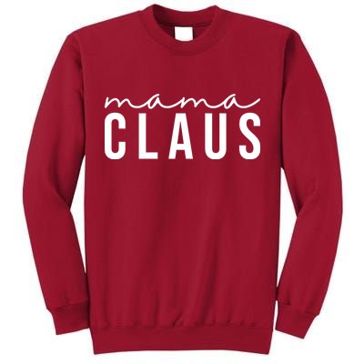 Mama Claus Christmas Holiday Tall Sweatshirt