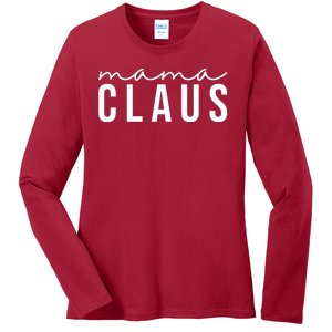 Mama Claus Christmas Holiday Ladies Long Sleeve Shirt