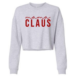 Mama Claus Christmas Holiday Cropped Pullover Crew