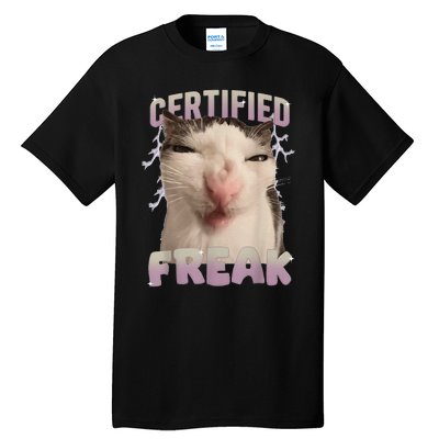 Meme Cat Certified Freak Eat Cement Cursed Cat Funny Gift Tall T-Shirt