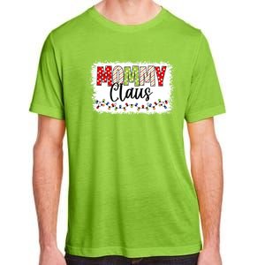 Mommy Claus Cool Gift Christmas Light Pajama Family Matching Cool Gift Adult ChromaSoft Performance T-Shirt