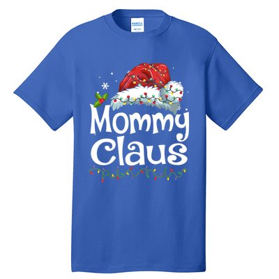 Mommy Claus Christmas Family Group Matching Pjs Xmas Light Gift Tall T-Shirt