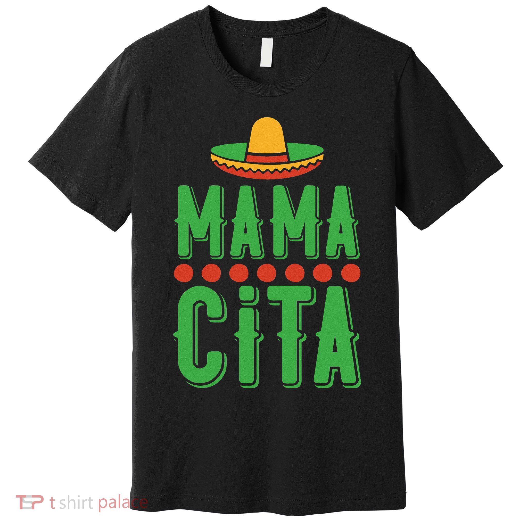 Mama Cita Cinco De Mayo Costume Essential Premium T-Shirt
