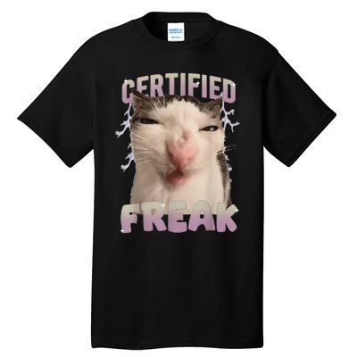 Meme Cat Certified Freak Eat Cement Cursed Cat Funny Tall T-Shirt