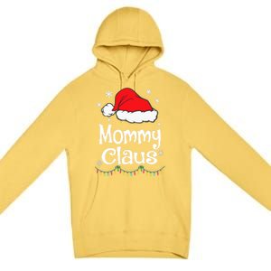 Mommy Claus Cool Gift Christmas Pajama Family Matching Xmas Gift Premium Pullover Hoodie