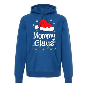 Mommy Claus Cool Gift Christmas Pajama Family Matching Xmas Gift Premium Hoodie