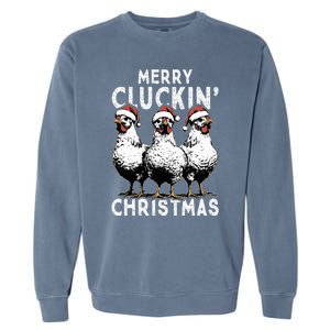 Merry Cluckin Christmas Funny Christmas Graphic Garment-Dyed Sweatshirt