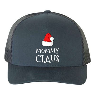 Mommy Claus Christmas Hat Family Pj Group Matching Pajama Gift Yupoong Adult 5-Panel Trucker Hat