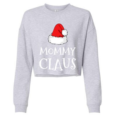 Mommy Claus Christmas Hat Family Pj Group Matching Pajama Gift Cropped Pullover Crew