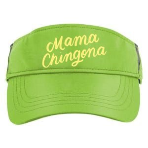 Mama Chingona Chicana Mom Mexican American Chicano Feminista Great Gift Adult Drive Performance Visor