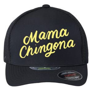 Mama Chingona Chicana Mom Mexican American Chicano Feminista Great Gift Flexfit Unipanel Trucker Cap