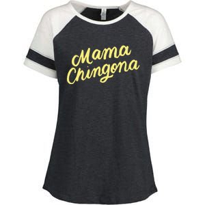 Mama Chingona Chicana Mom Mexican American Chicano Feminista Great Gift Enza Ladies Jersey Colorblock Tee