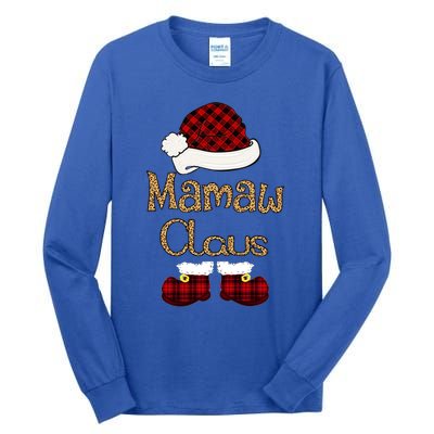 Mamaw Claus Christmas Mamaw Santa Gift Tall Long Sleeve T-Shirt