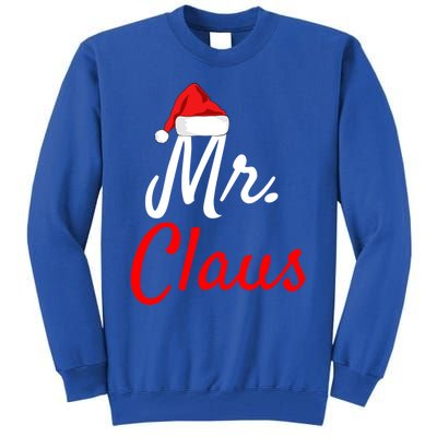 Mr Claus Cute Gift Daddy Claus Mama Claus Sweaters Pjs Cute Gift Tall Sweatshirt