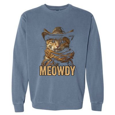 Meowdy Cowboy Cat Country Western Funny Cat Garment-Dyed Sweatshirt