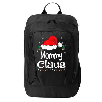 Mommy Claus Cute Gift Christmas Pajama Family Matching Xmas Gift City Backpack