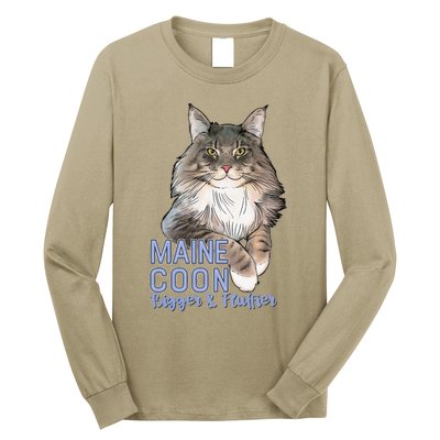 Maine Coon Cat Bigger & Fluffier Funny Long Sleeve Shirt