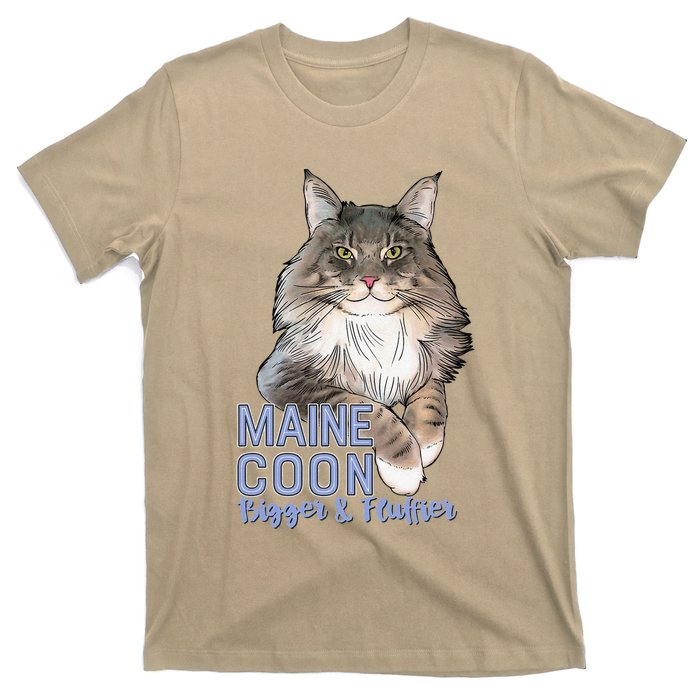 Maine Coon Cat Bigger & Fluffier Funny T-Shirt