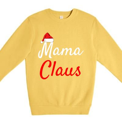 Mama Claus Cool Gift Daddy Claus Mama Claus Sweaters Pjs Cool Gift Premium Crewneck Sweatshirt