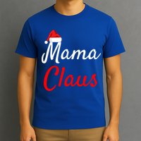 Mama Claus Cool Gift Daddy Claus Mama Claus Sweaters Pjs Cool Gift T-Shirt