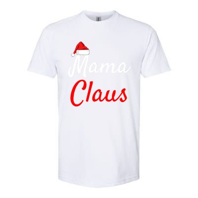 Mama Claus Cool Gift Daddy Claus Mama Claus Sweaters Pjs Cool Gift Softstyle CVC T-Shirt