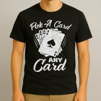 Magician Costume Card Tricks Pick A Card Any Card T-Shirt