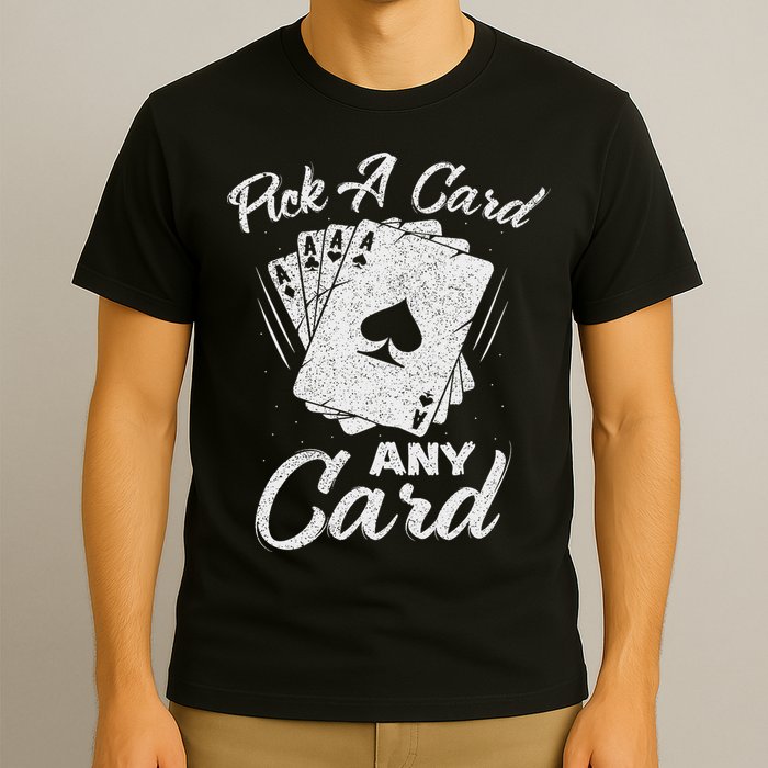 Magician Costume Card Tricks Pick A Card Any Card T-Shirt