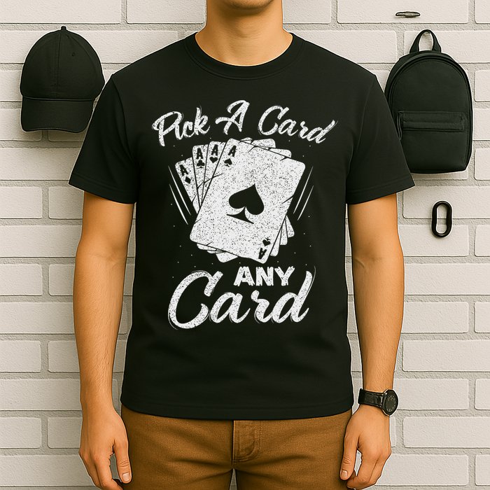 Magician Costume Card Tricks Pick A Card Any Card T-Shirt