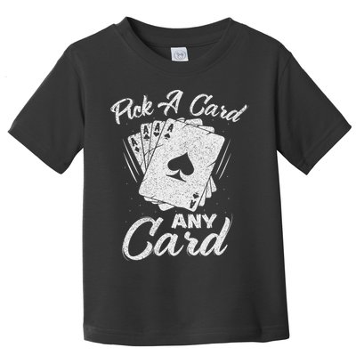 Magician Costume Card Tricks Pick A Card Any Card Toddler T-Shirt