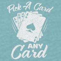 Magician Costume Card Tricks Pick A Card Any Card Sueded Cloud Jersey T-Shirt