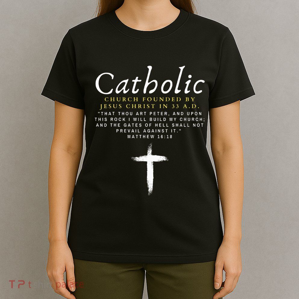 Motivational Catholic Church History Uplifting Pun T-Shirt