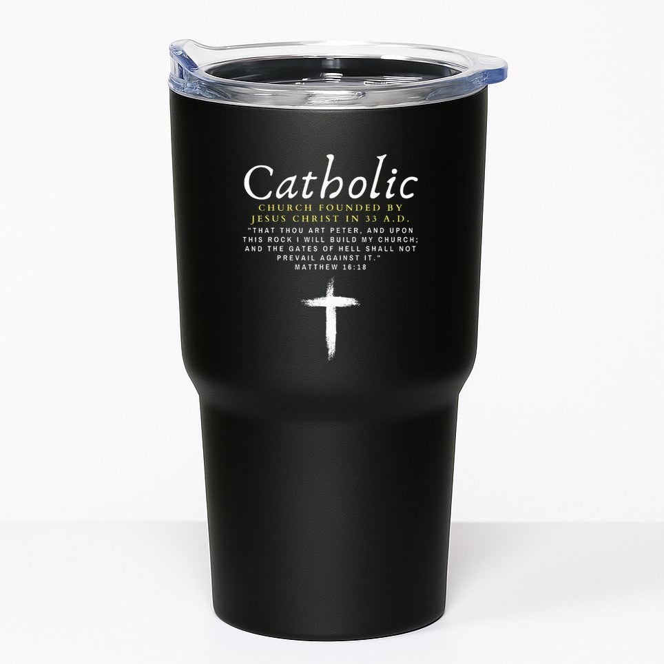 Motivational Catholic Church History Uplifting Pun Tumbler