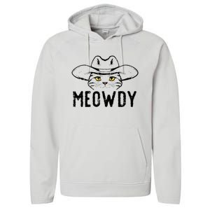 Meowdy Cat Cowboy Funny Meme Country Texas Performance Fleece Hoodie