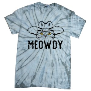 Meowdy Cat Cowboy Funny Meme Country Texas Tie-Dye T-Shirt