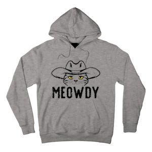 Meowdy Cat Cowboy Funny Meme Country Texas Tall Hoodie