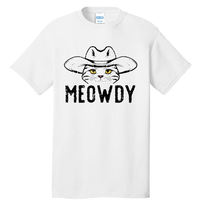 Meowdy Cat Cowboy Funny Meme Country Texas Tall T-Shirt