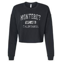 Monterey California Ca Vintage Established Cropped Pullover Crew