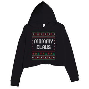 Mommy Claus Costume Gift Funny Chritsmas Pajamas Family Gift Crop Fleece Hoodie