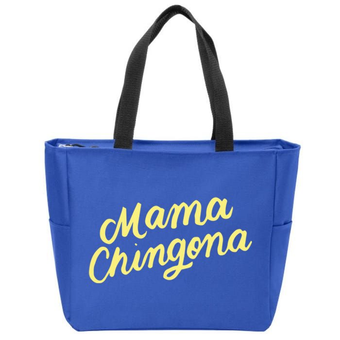 Mama Chingona Chicana Mom Mexican American Chicano Feminista Cute Gift Zip Tote Bag