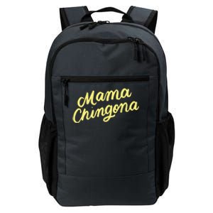 Mama Chingona Chicana Mom Mexican American Chicano Feminista Cute Gift Daily Commute Backpack