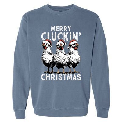 Merry Cluckin Christmas Funny Christmas Graphic Garment-Dyed Sweatshirt